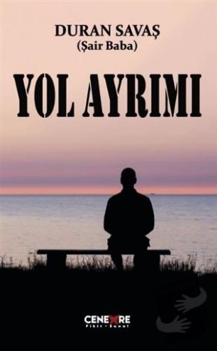 Yol Ayrımı - Duran Savaş - Cenevre Fikir Sanat - Fiyatı - Yorumları - 