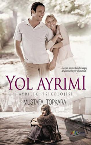 Yol Ayrımı - Mustafa Topkara - Karma Kitaplar - Fiyatı - Yorumları - S