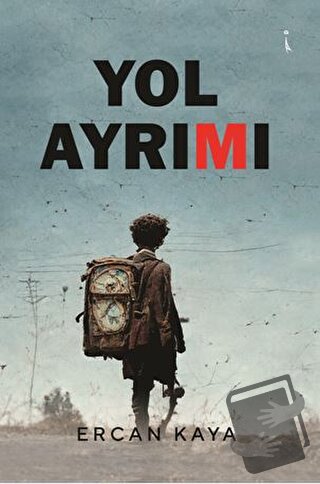 Yol Ayrımı - Ercan Kaya - İkinci Adam Yayınları - Fiyatı - Yorumları -