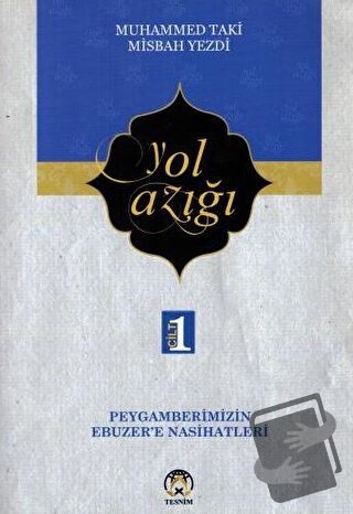 Yol Azığı Cilt 1 - Muhammed Taki Misbah Yezdi - Tesnim Yayınları - Fiy