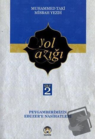 Yol Azığı Cilt 2 - Muhammed Taki Misbah Yezdi - Tesnim Yayınları - Fiy