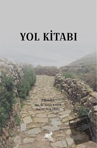 Yol Kitabı - Ferdi Güzel - Paradigma Akademi Yayınları - Fiyatı - Yoru