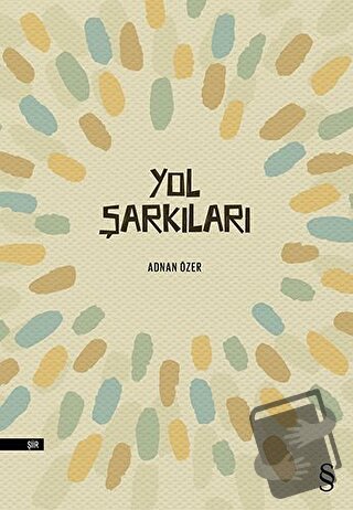 Yol Şarkıları - Adnan Özer - Everest Yayınları - Fiyatı - Yorumları - 