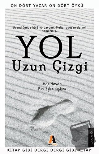 Yol - Uzun Çizgi - Kolektif - Akis Kitap - Fiyatı - Yorumları - Satın 