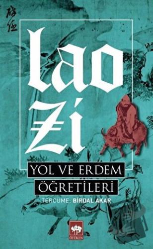 Yol ve Erdem Öğretileri - Lao Zi - Ötüken Neşriyat - Fiyatı - Yorumlar