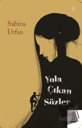 Yola Çıkan Sözler - Sabina Urfan - Şyk Kitap - Fiyatı - Yorumları - Sa