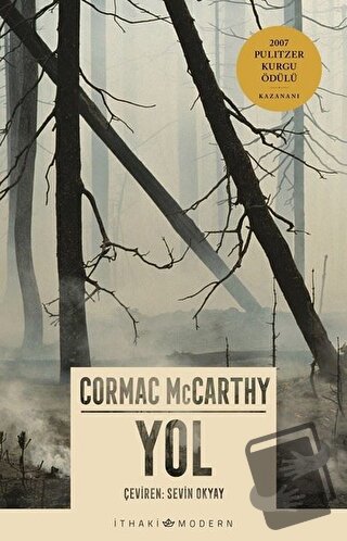 Yol - Cormac McCarthy - İthaki Yayınları - Fiyatı - Yorumları - Satın 