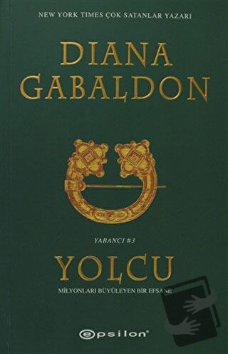 Yolcu - Diana Gabaldon - Epsilon Yayınevi - Fiyatı - Yorumları - Satın