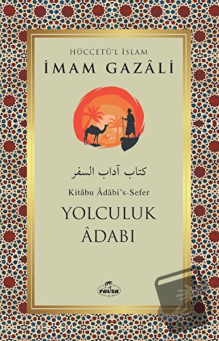 Yolculuk Adabı - İmam Gazali - Ravza Yayınları - Fiyatı - Yorumları - 