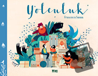 Yolculuk (Ciltli) - Francesca Sanna - Taze Kitap - Fiyatı - Yorumları 