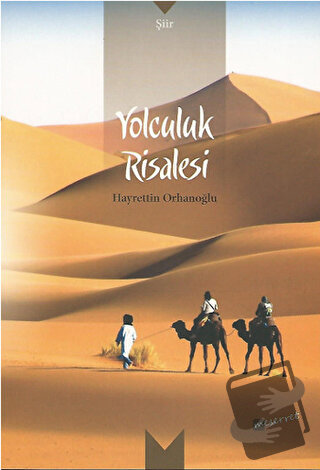 Yolculuk Risalesi - Hayrettin Orhanoğlu - Değişim Yayınları - Fiyatı -