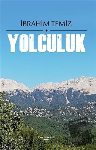 Yolculuk - İbrahim Temiz - Sokak Kitapları Yayınları - Fiyatı - Yoruml