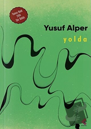 Yolda - Yusuf Alper - Klaros Yayınları - Fiyatı - Yorumları - Satın Al