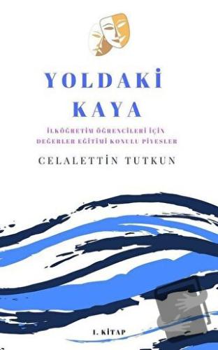 Yoldaki Kaya - Celalettin Tutkun - Baygenç Yayıncılık - Fiyatı - Yorum