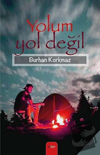 Yolum Yol Değil - Burhan Korkmaz - Sitav Yayınevi - Fiyatı - Yorumları