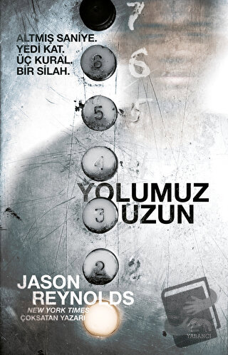 Yolumuz Uzun - Jason Reynolds - Yabancı Yayınları - Fiyatı - Yorumları