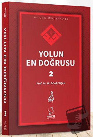 Yolun En Doğrusu - 2 - Mahmud Es'ad Coşan - Server Yayınları - Fiyatı 