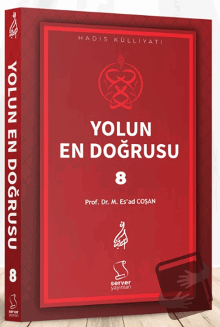 Yolun En Doğrusu - 8 - Mahmud Es'ad Coşan - Server Yayınları - Fiyatı 