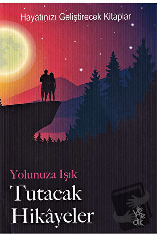 Yolunuza Işık Tutacak Hikayeler - Kolektif - Venedik Yayınları - Fiyat