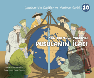 Yön Bulmaya Yardımcı Pusulanın İcadı - Nagihan Yılmaz - Kırmızı Ada Ya