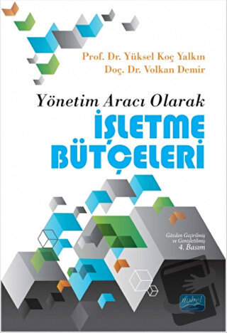 Yönetim Aracı Olarak İşletme Bütçeleri - Volkan Demir - Nobel Akademik