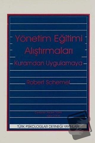 Yönetim Eğitimi Araştırmaları - Robert Schwebel - Türk Psikologlar Der