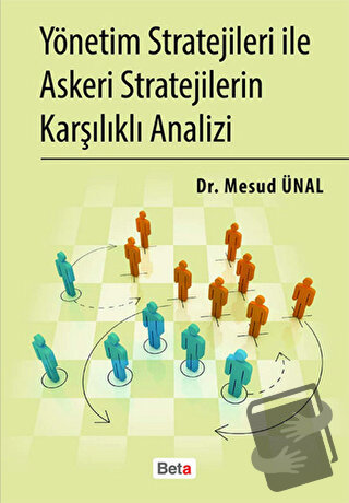 Yönetim Stratejileri İle Askeri Stratejilerin Karşılıklı Analizi - Mes