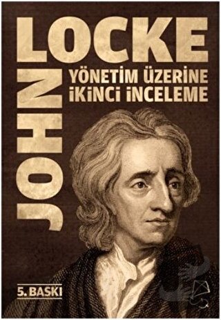 Yönetim Üzerine İkinci İnceleme - John Locke - Serbest Kitaplar - Fiya