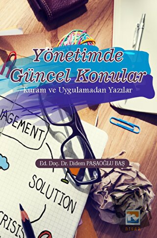 Yönetimde Güncel Konular - Didem Paşaoğlu Baş - Nisan Kitabevi - Fiyat