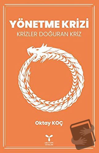 Yönetme Krizi - Oktay Koç - Umuttepe Yayınları - Fiyatı - Yorumları - 