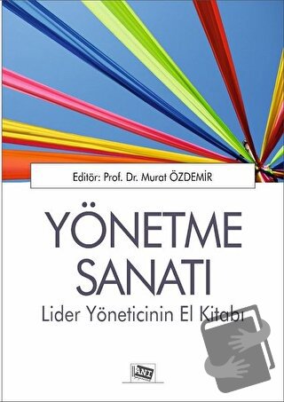 Yönetme Sanatı - Murat Özdemir - Anı Yayıncılık - Fiyatı - Yorumları -