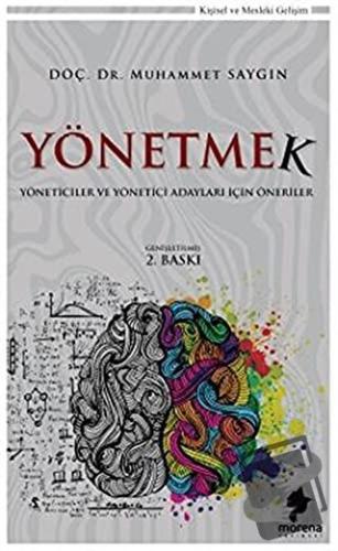 Yönetmek - Muhammet Saygın - Morena Yayınevi - Fiyatı - Yorumları - Sa