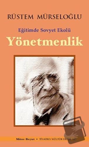 Yönetmenlik - Rüstem Mürseloğlu - Mitos Boyut Yayınları - Fiyatı - Yor