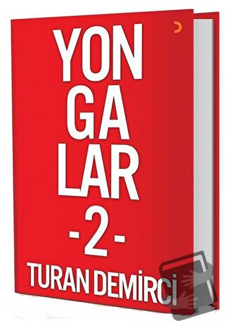 Yongalar 2 - Turan Demirci - Cinius Yayınları - Fiyatı - Yorumları - S