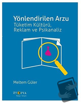 Yönlendirilen Arzu - Meltem Güler - Ütopya Yayınevi - Fiyatı - Yorumla