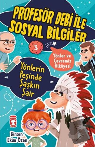 Yönlerin Peşinde Şaşkın Şair - Profesör Debi İle Sosyal Bilgiler - Bir