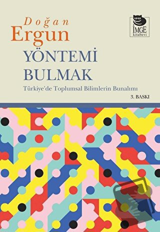 Yöntemi Bulmak - Doğan Ergun - İmge Kitabevi Yayınları - Fiyatı - Yoru