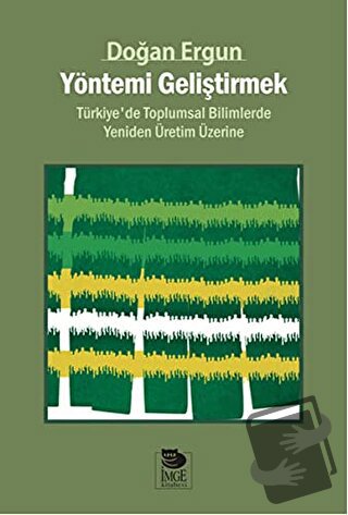 Yöntemi Geliştirmek - Doğan Ergun - İmge Kitabevi Yayınları - Fiyatı -