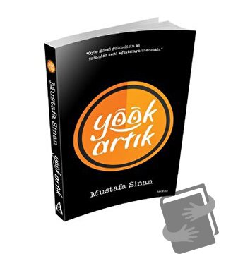 Yook Artık - Mustafa Sinan - Arunas Yayıncılık - Fiyatı - Yorumları - 