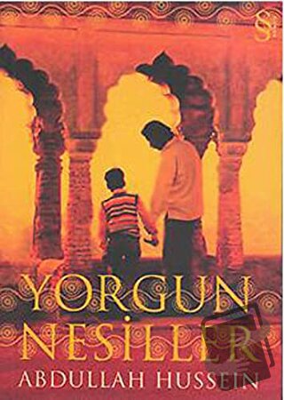 Yorgun Nesiller - Abdullah Hussein - Everest Yayınları - Fiyatı - Yoru