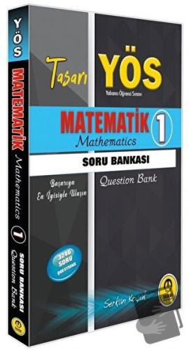 YÖS Matematik 1 Soru Bankası - Serkan Koçak - Tasarı Yayıncılık - Fiya