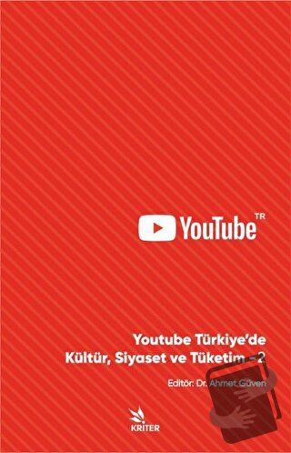 Youtube Türkiye’de Kültür, Siyaset ve Tüketim - 2 - Ahmet Güven - Krit