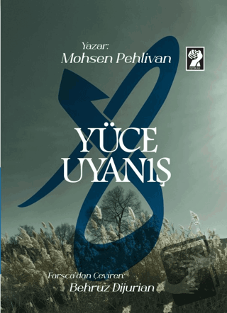 Yüce Uyanış - Mohsen Pehlivan - İştirak Yayınevi - Fiyatı - Yorumları 