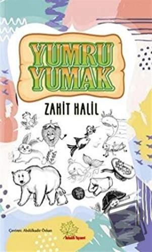 Yumru Yumak - Zahit Halil - Asmaaltı Yayınevi - Fiyatı - Yorumları - S