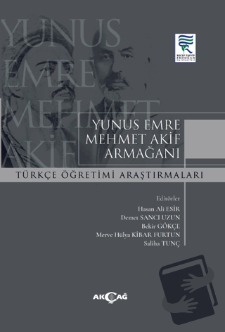 Yunus Emre Mehmet Akif Armağanı - Kolektif - Akçağ Yayınları - Fiyatı 