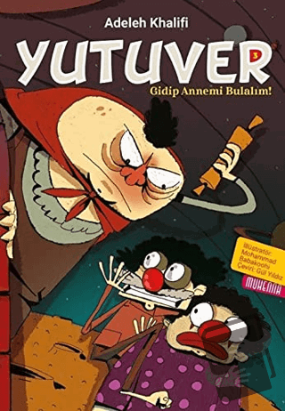 Yutuver 3 - Adeleh Khalifi - Muhenna Yayınevi - Fiyatı - Yorumları - S