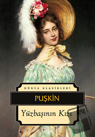 Yüzbaşının Kızı - Aleksandr Puşkin - İskele Yayıncılık - Fiyatı - Yoru