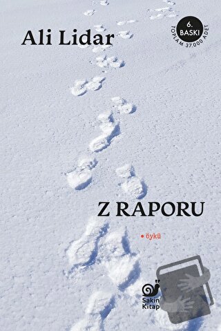 Z Raporu - Ali Lidar - Sakin Kitap - Fiyatı - Yorumları - Satın Al