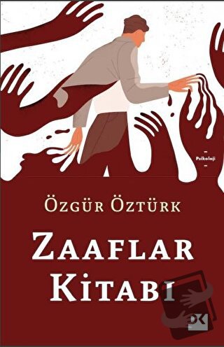 Zaaflar Kitabı - Özgür Öztürk - Doğan Kitap - Fiyatı - Yorumları - Sat