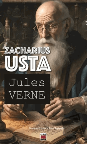 Zacharius Usta - Jules Verne - Elips Kitap - Fiyatı - Yorumları - Satı